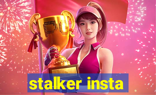 stalker insta